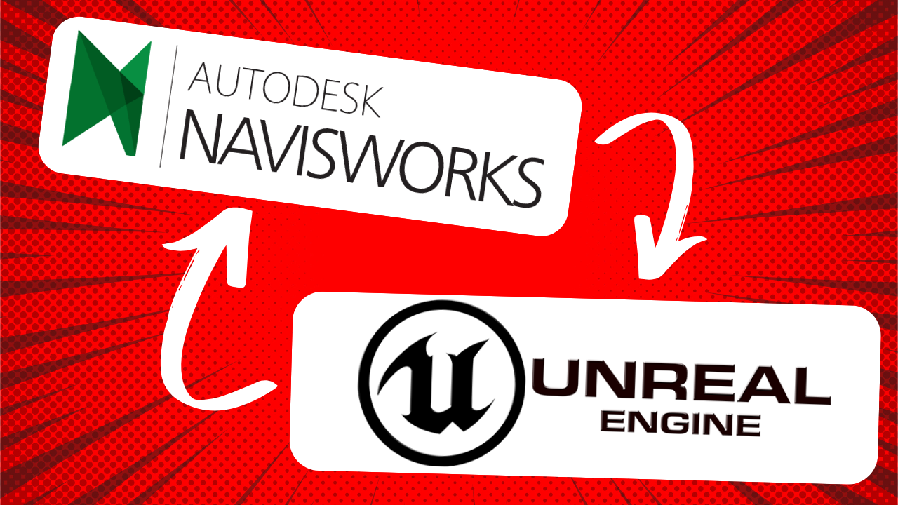 Unreal Engine Datasmith Export and Import Navisworks Models with Full Detail