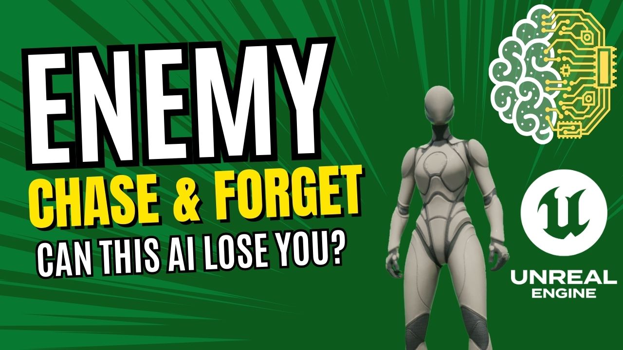 Unreal Engine 5 Enemy AI #3 – Chasing the Player & Forgetting System