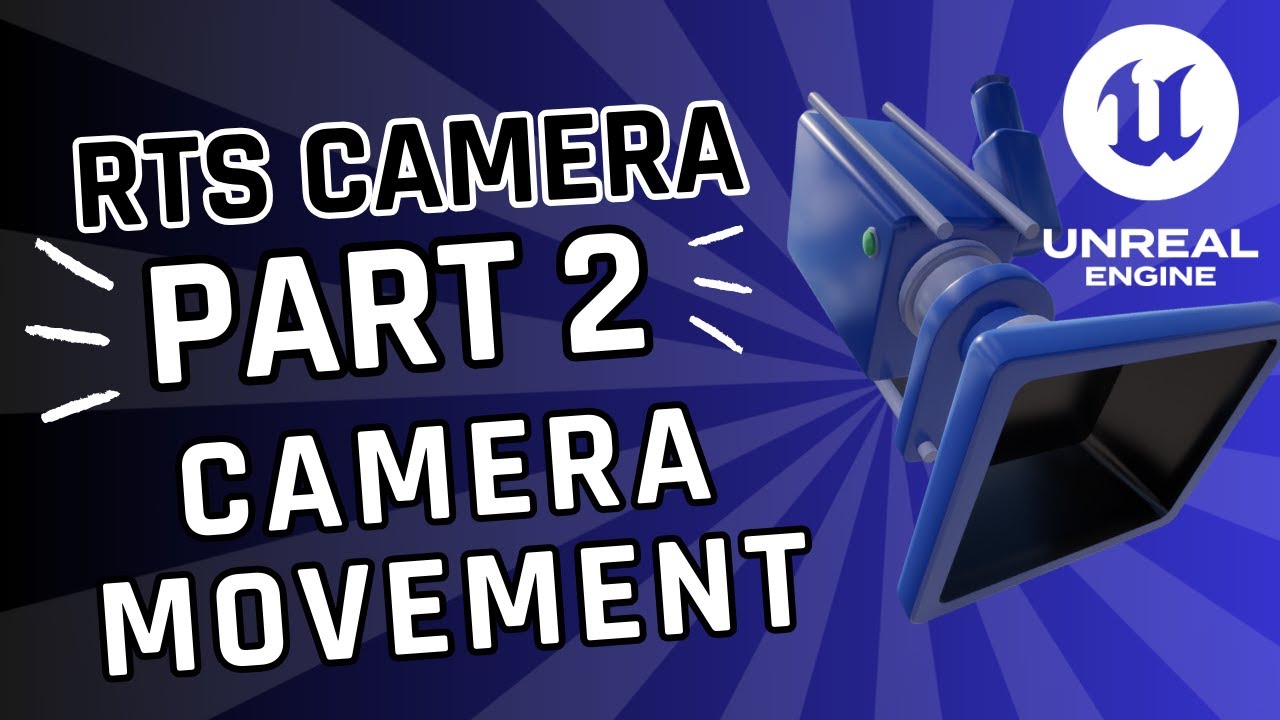 Part 2 – Smooth WASD Camera Movement For Your RTS Game In Unreal Engine 5