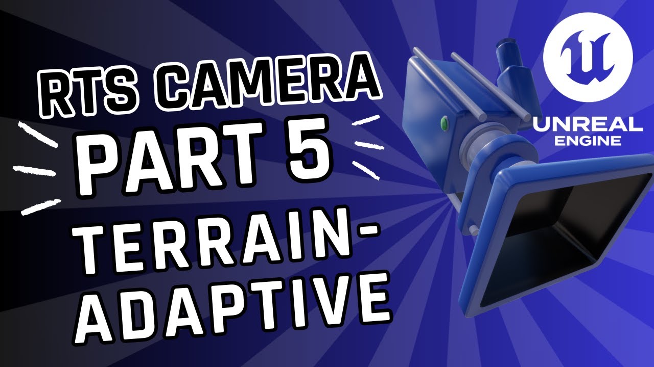 Part 5 – How To Make Your RTS Camera Follow Terrain in Unreal Engine 5!