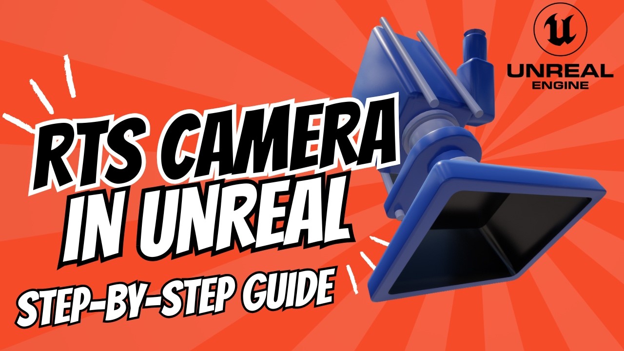 Unreal Engine RTS Camera Setup: Smooth Movement & Controls