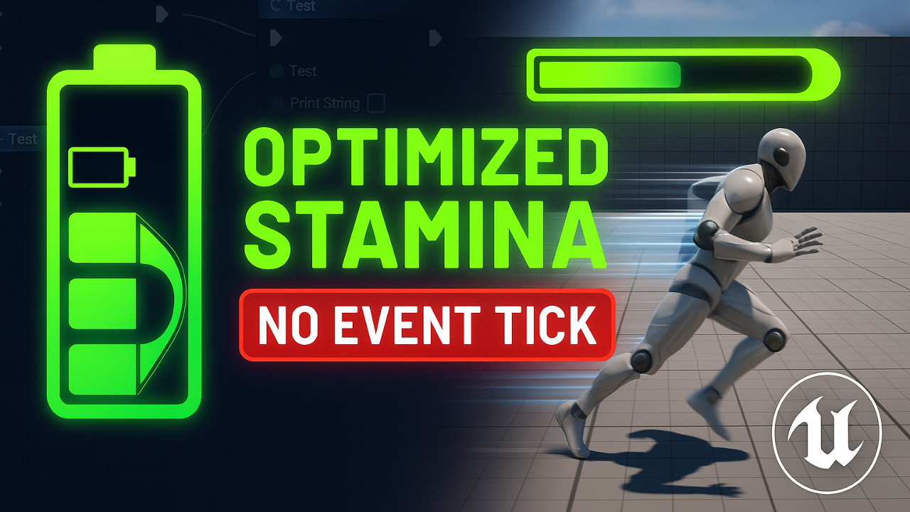 Unreal Engine Sprint & Stamina System Without Event Tick – Optimized Performance